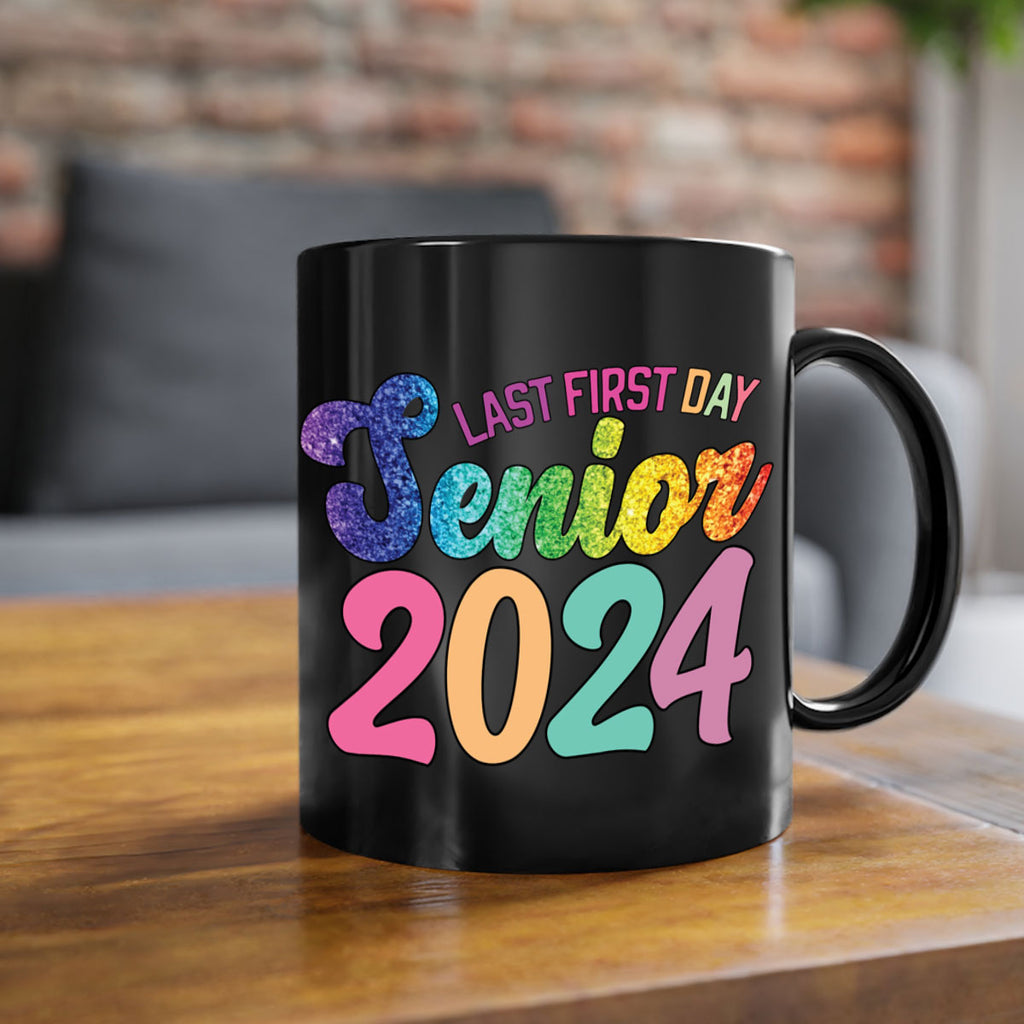 Last first day senior 2024 3#- 12th grade-Mug / Coffee Cup