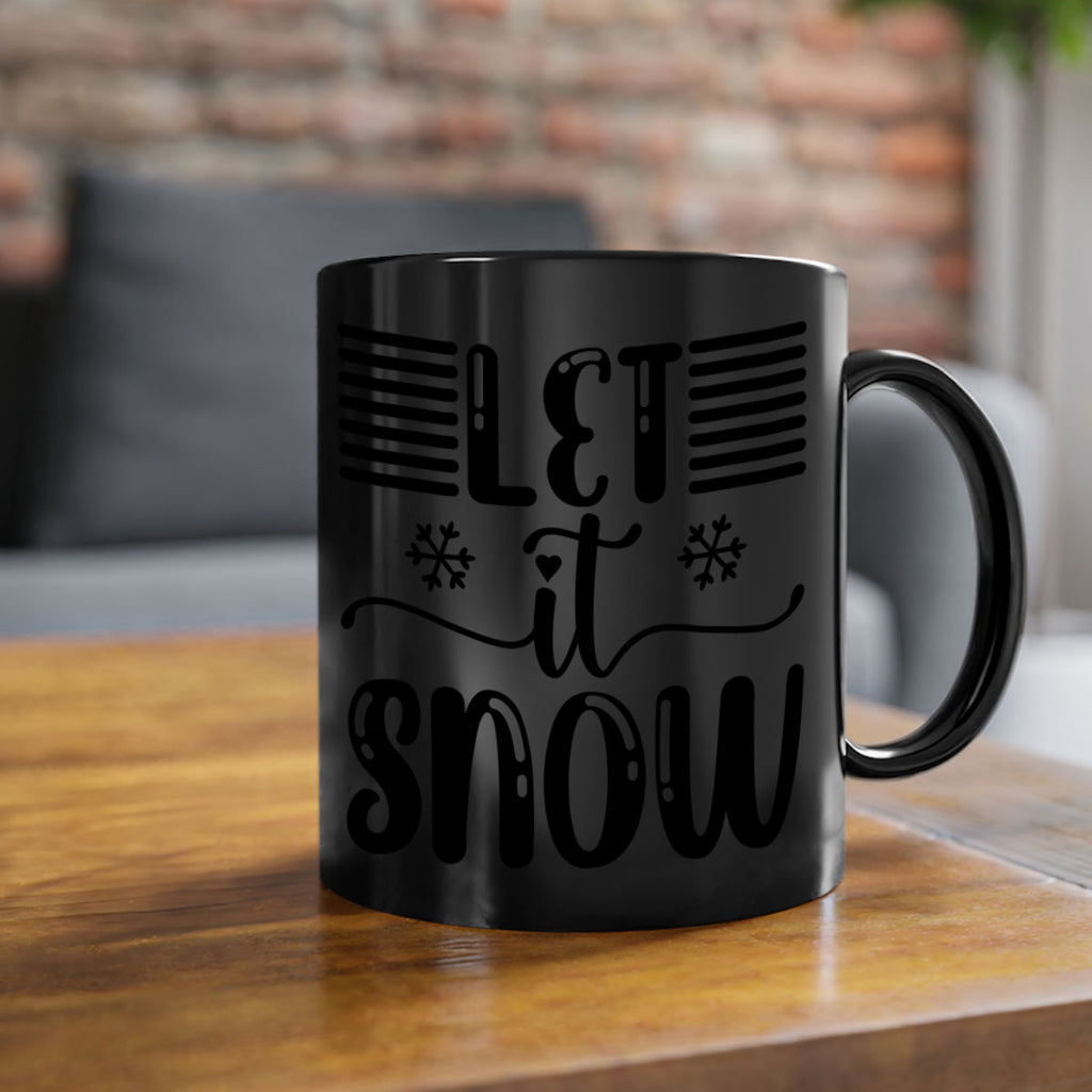 Let It Snow 293#- winter-Mug / Coffee Cup