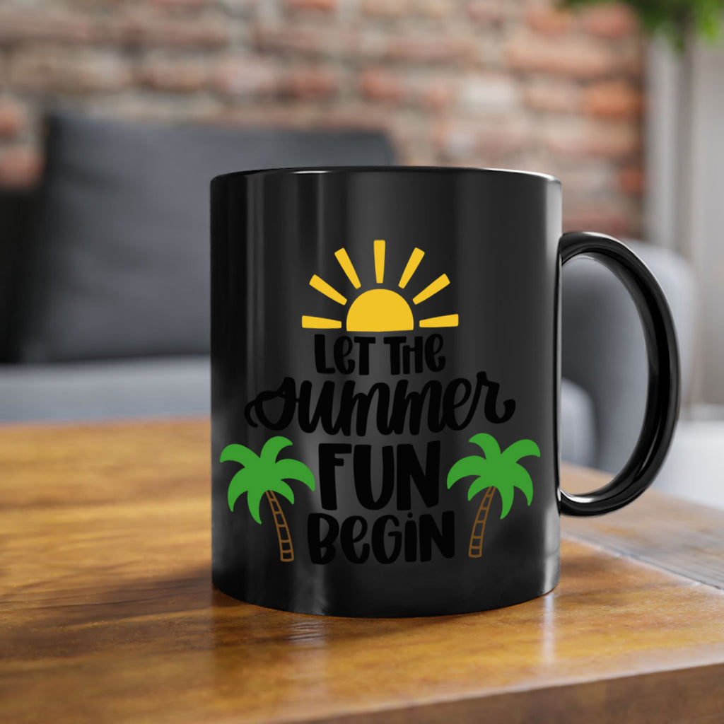 Let The Summer Fun Begin Style 35#- Summer-Mug / Coffee Cup
