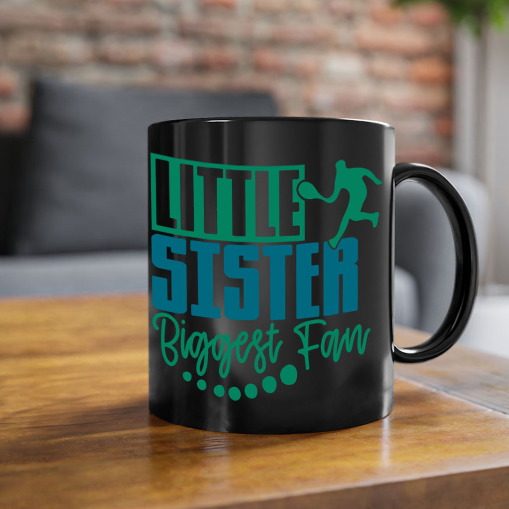 Little Sister Biggest Fan 859#- tennis-Mug / Coffee Cup