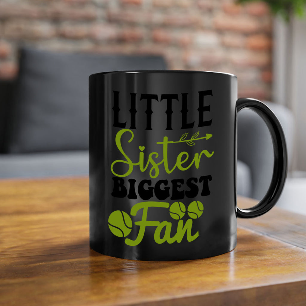 Little Sister Biggest Fan 860#- tennis-Mug / Coffee Cup