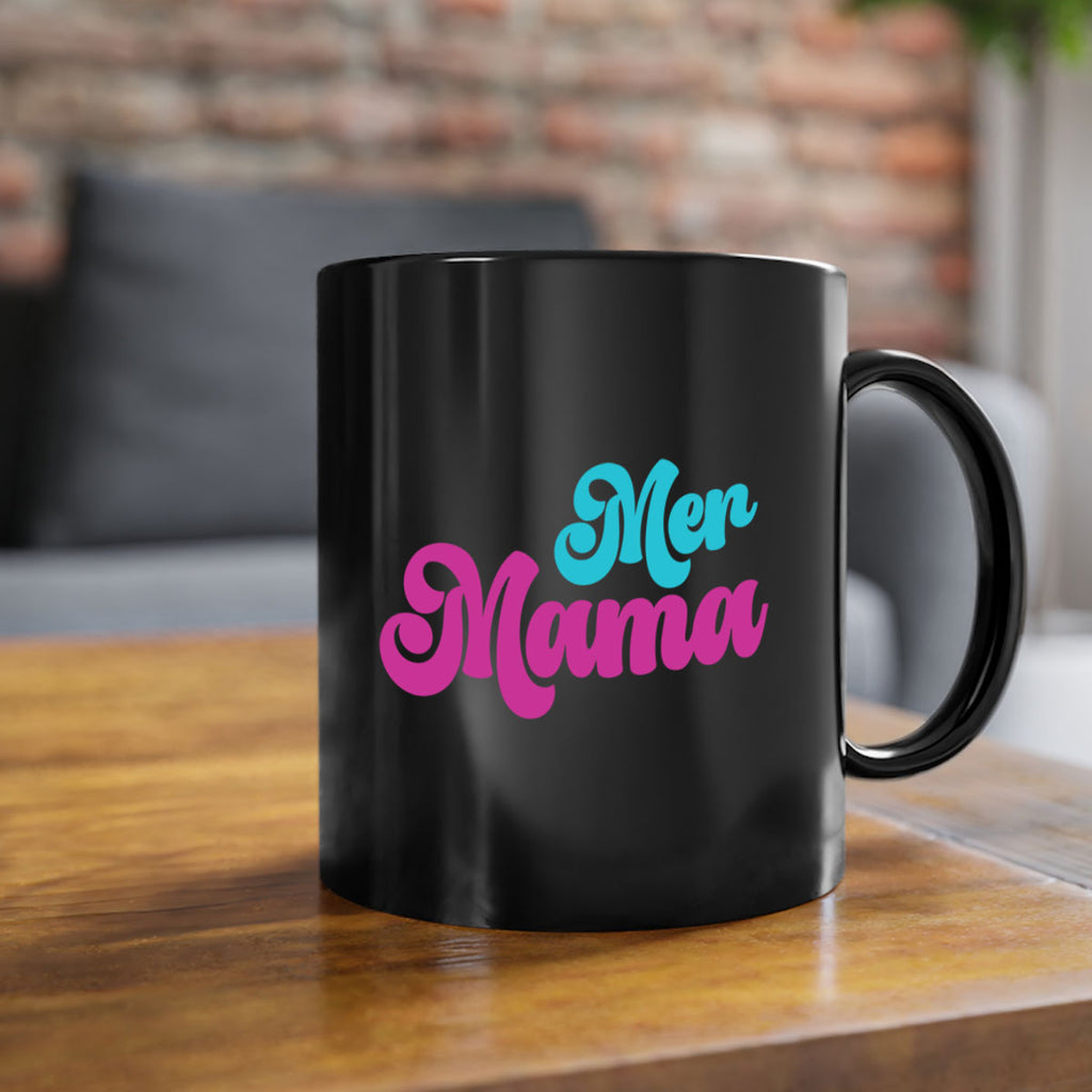 Mer Mama 334#- mermaid-Mug / Coffee Cup