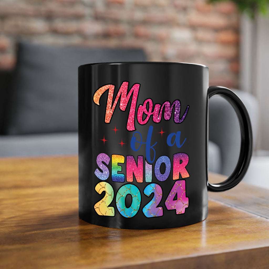 Mom of a senior 2024 4#- 12th grade-Mug / Coffee Cup