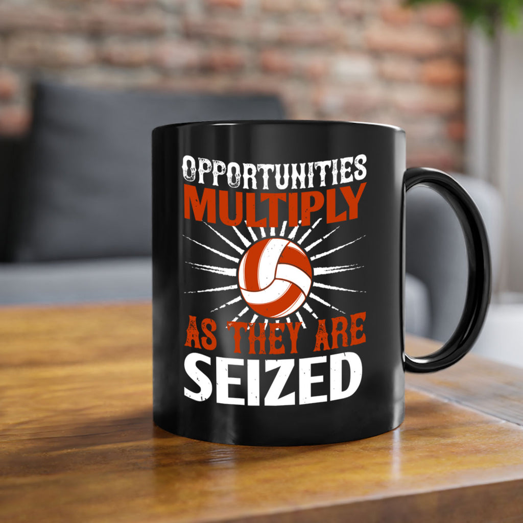 Opportunities multiply as they are seized Style 606#- volleyball-Mug / Coffee Cup
