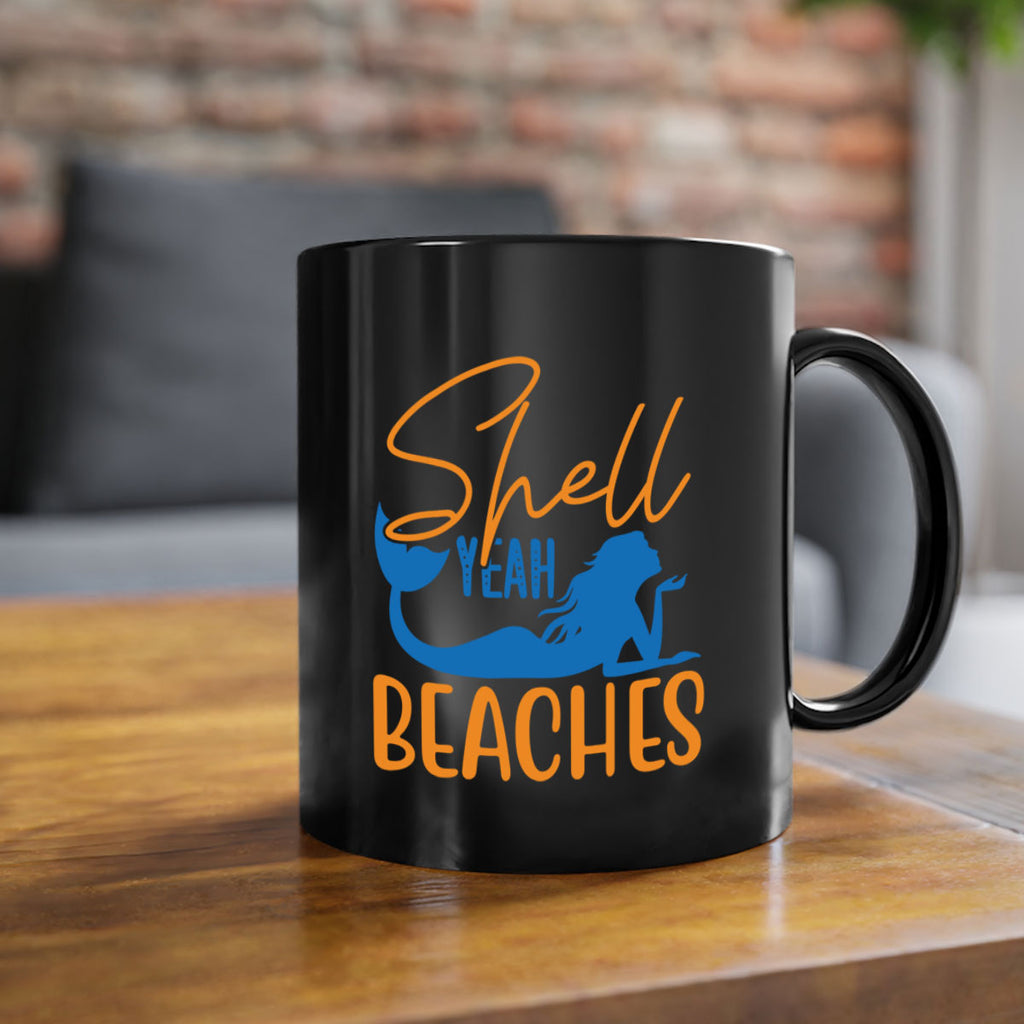 Shell Yeah Beaches 591#- mermaid-Mug / Coffee Cup