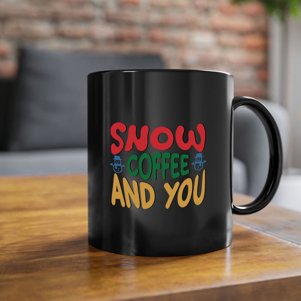 Snow Coffee and You 368#- winter-Mug / Coffee Cup