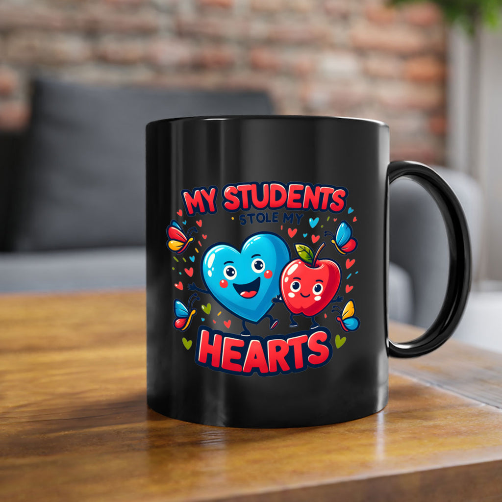 Students Stole My Heart 11#- teacher-Mug / Coffee Cup