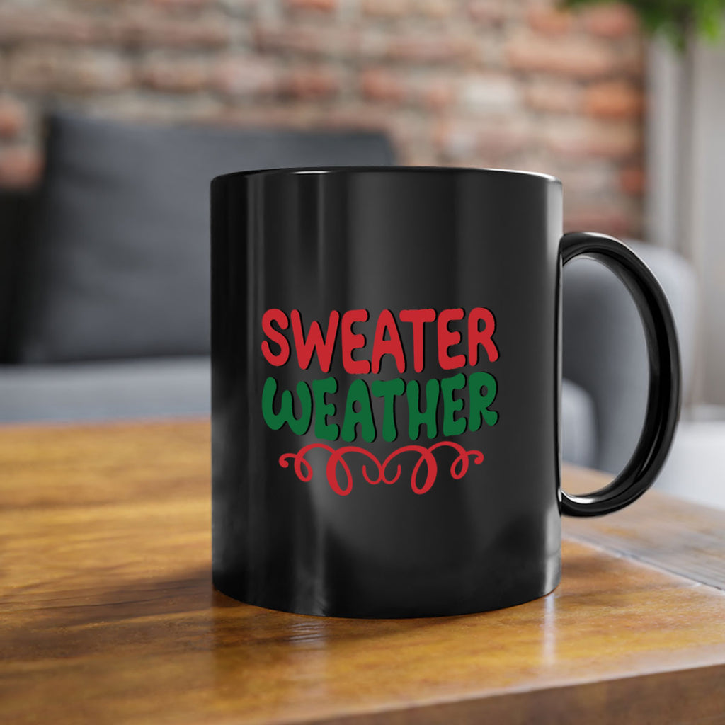 Sweater Weather 399#- winter-Mug / Coffee Cup