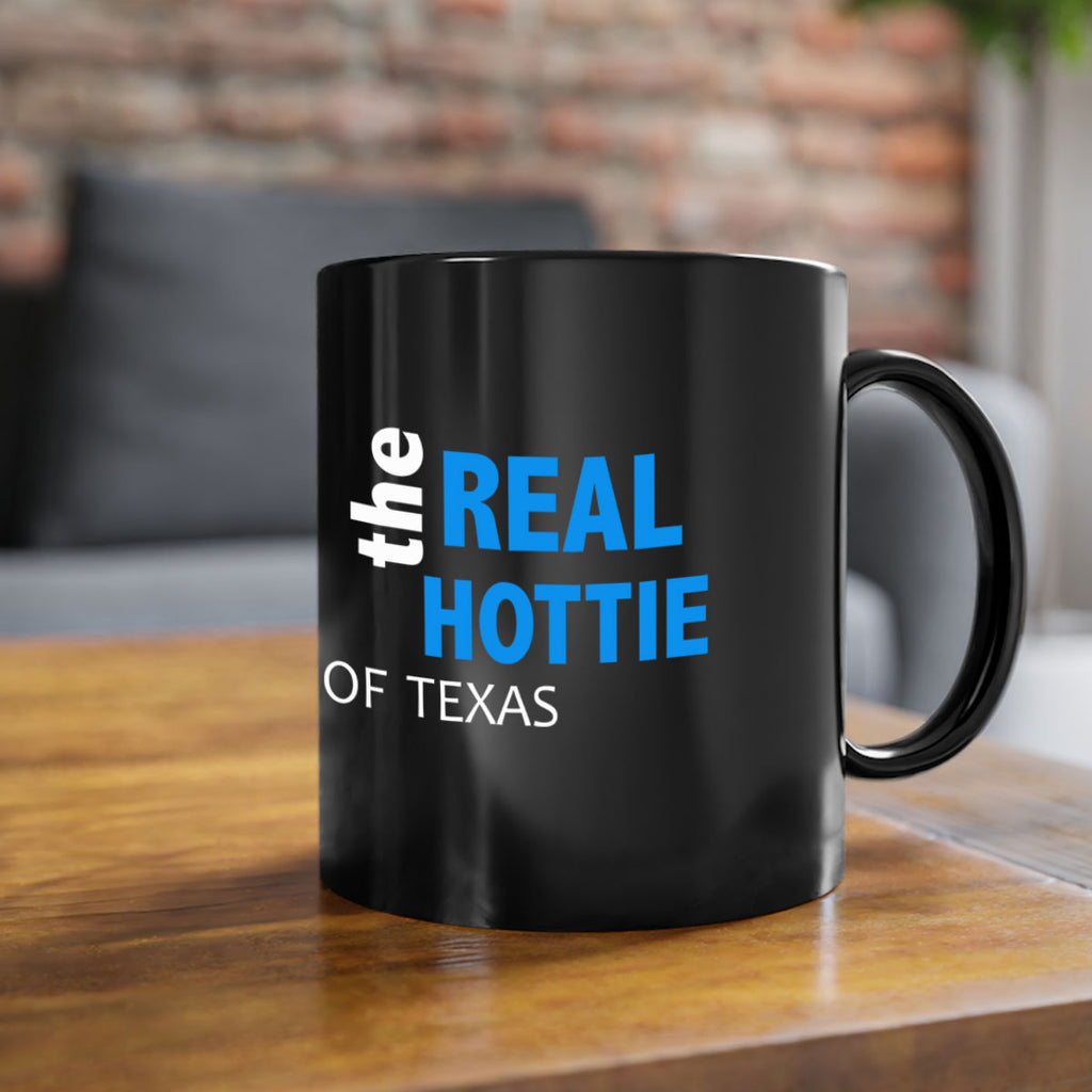 The Real Hottie Of Texas 124#- Hottie Collection-Mug / Coffee Cup