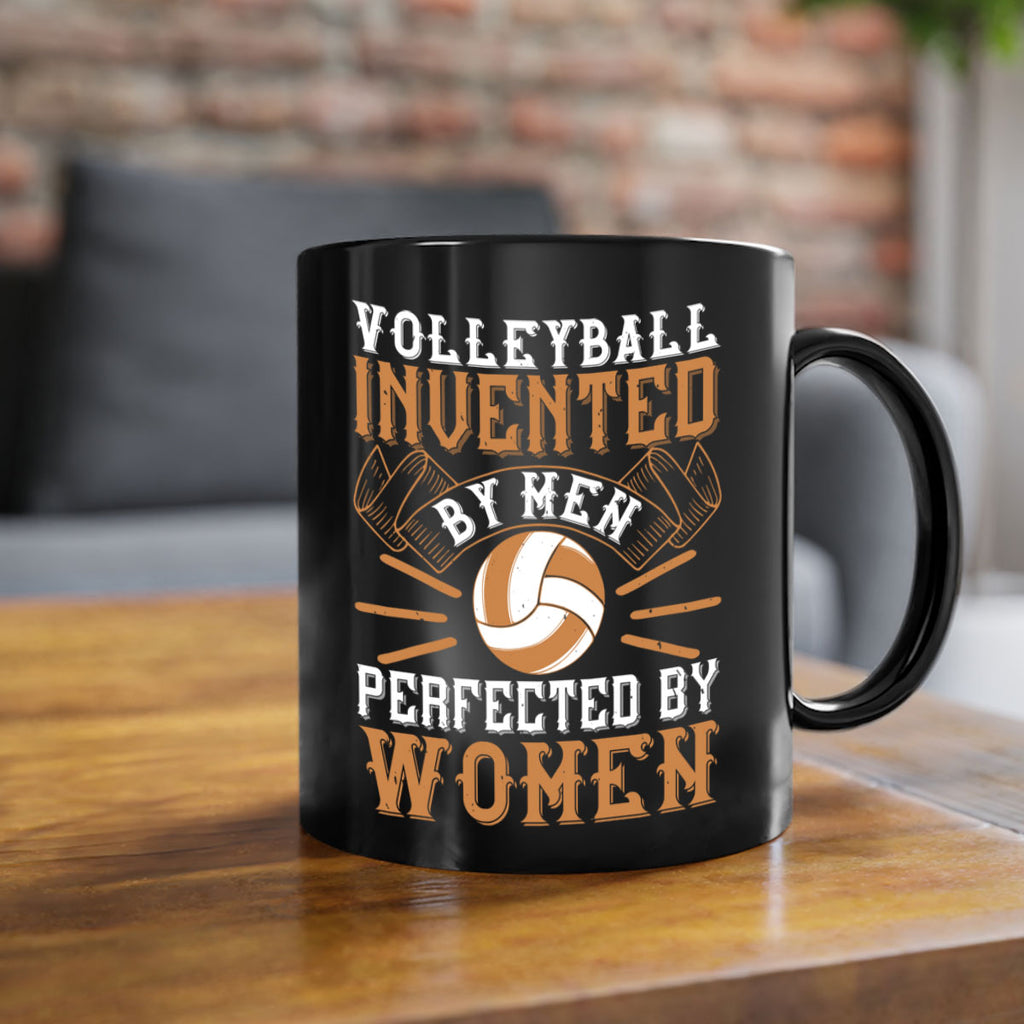 Volleyball Invented by men perfected by women Style 119#- volleyball-Mug / Coffee Cup