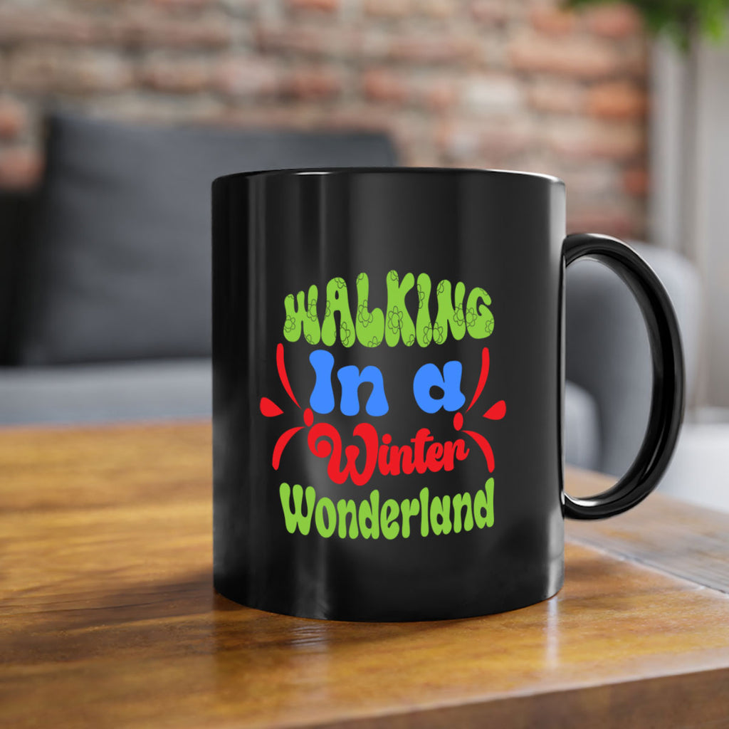 Walking in a winter wonderland 439#- winter-Mug / Coffee Cup