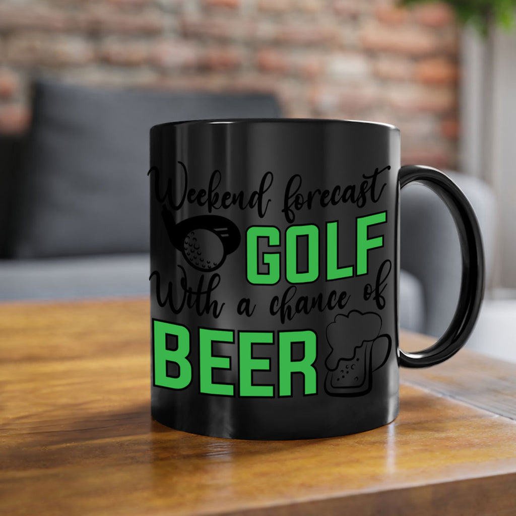 Weekend forecast With a chance of beer 109#- golf-Mug / Coffee Cup