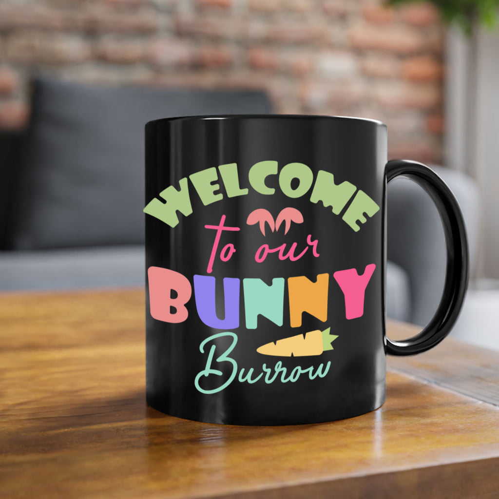 Welcome to our bunny burrow588#- spring-Mug / Coffee Cup