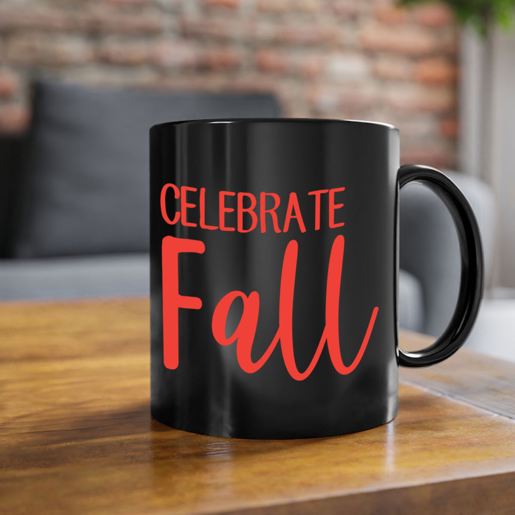 celebrate fall 57#- fall-Mug / Coffee Cup
