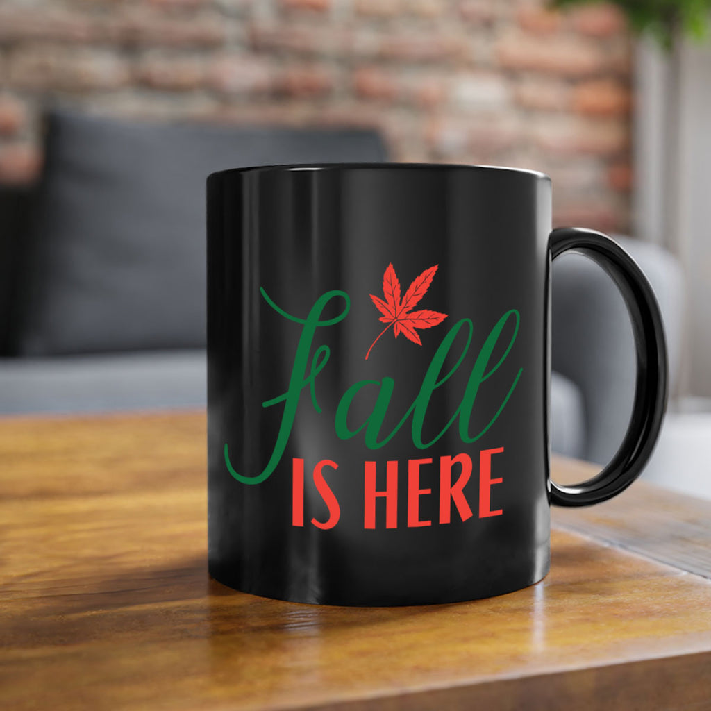 fall is here 108#- fall-Mug / Coffee Cup