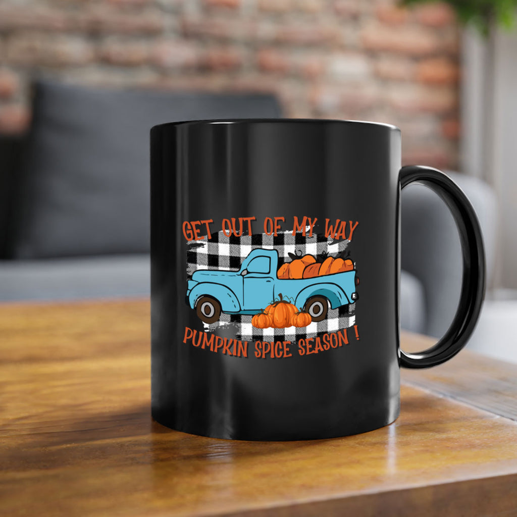 get out of my way spice season 192#- fall-Mug / Coffee Cup
