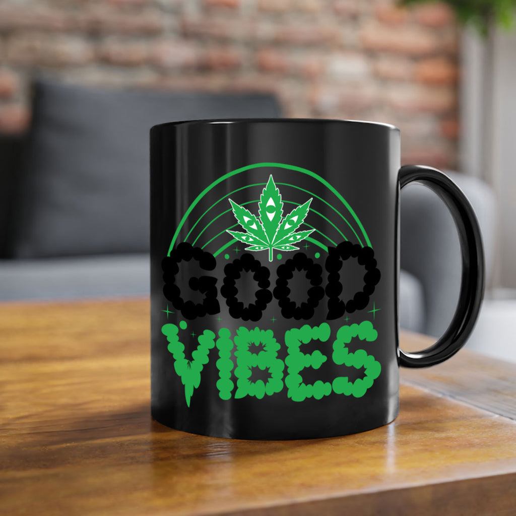 good vibes 93#- marijuana-Mug / Coffee Cup