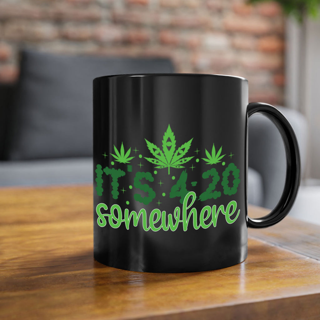 its four twenty somewhere 162#- marijuana-Mug / Coffee Cup