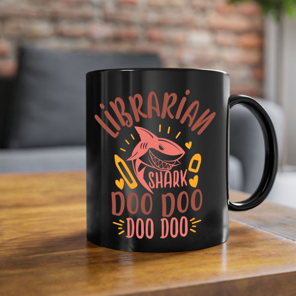 librarian shark doo doo 2#- librarian-Mug / Coffee Cup