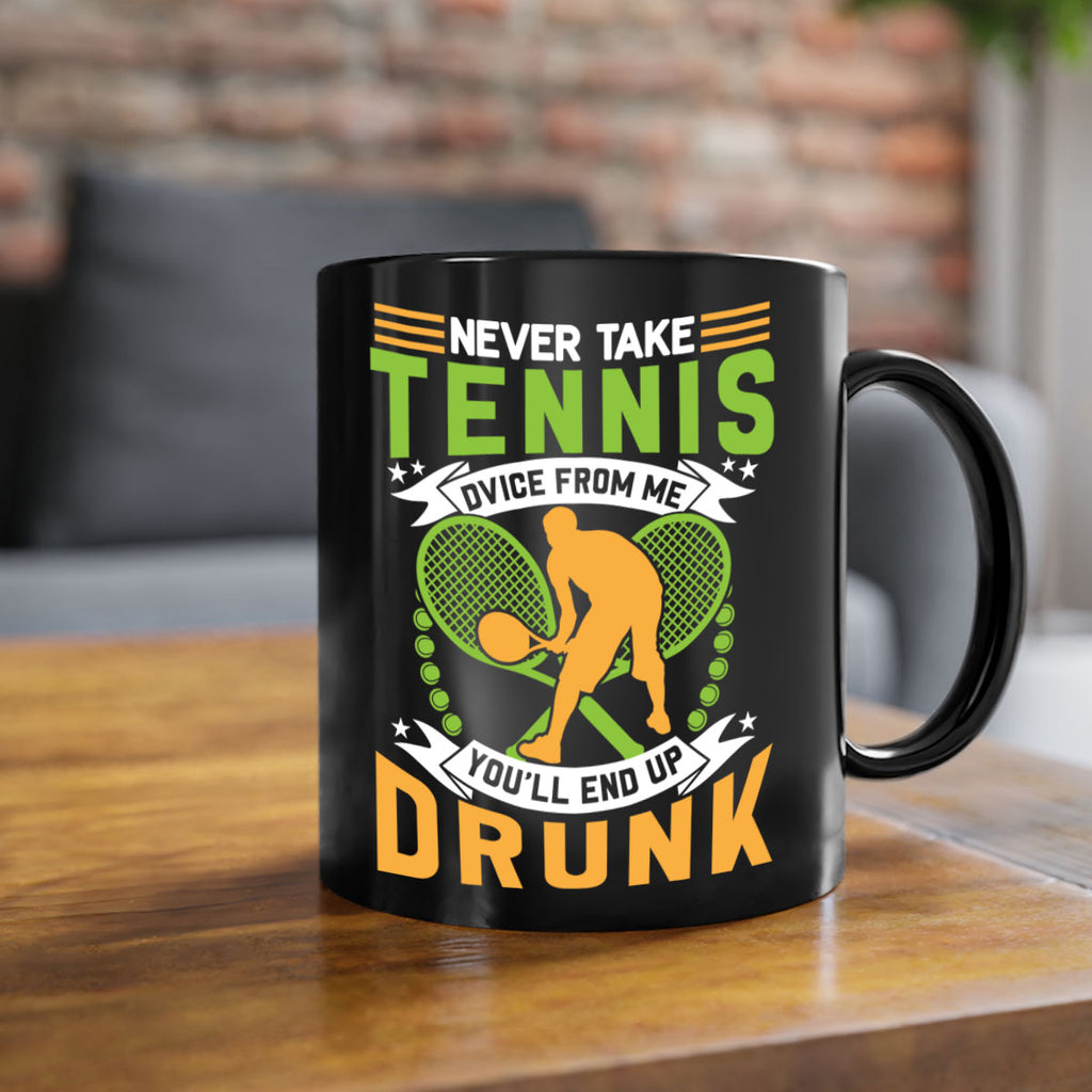 never take tennis from me 575#- tennis-Mug / Coffee Cup