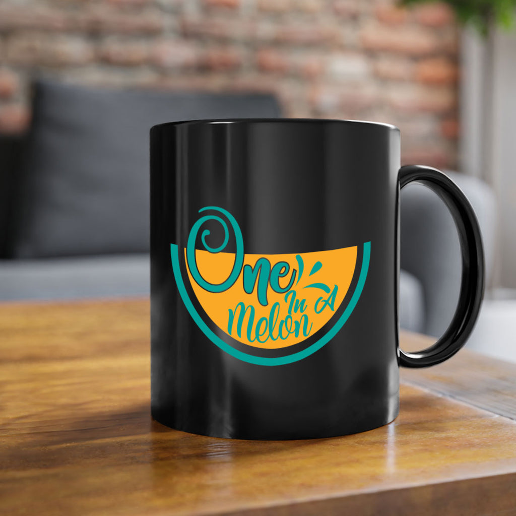 one in a melon Style 85#- Summer-Mug / Coffee Cup