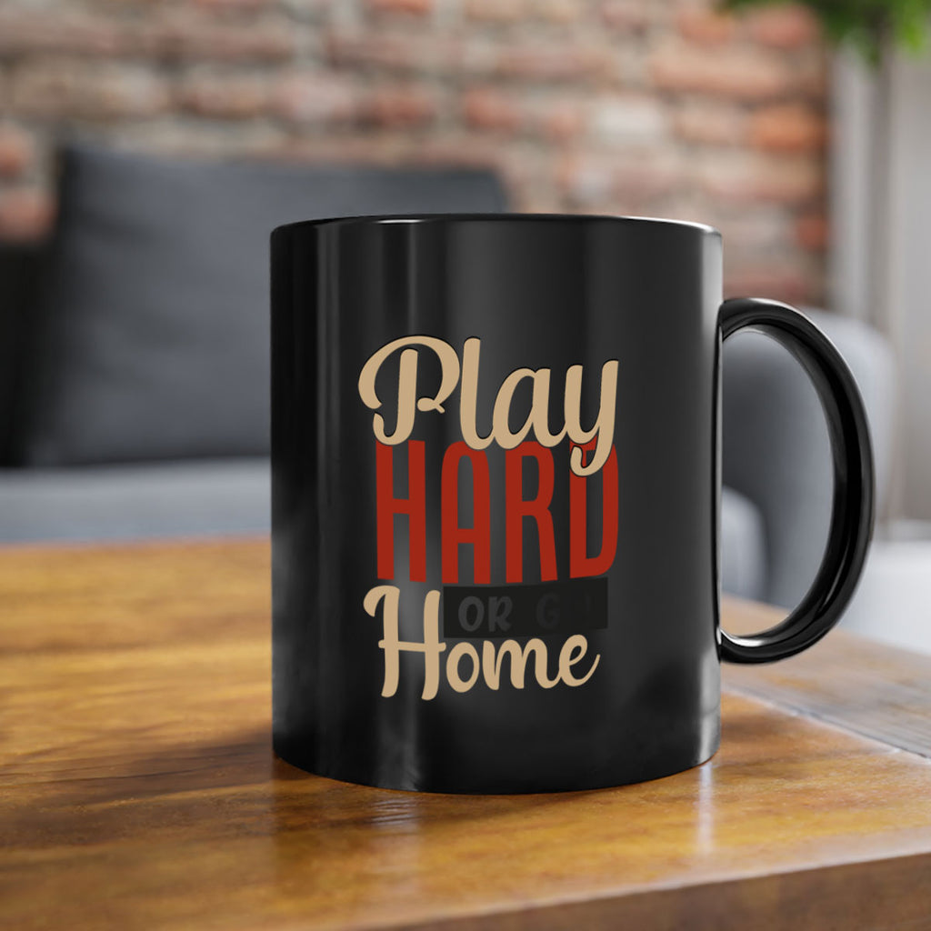 play hard or go home 2280#- softball-Mug / Coffee Cup