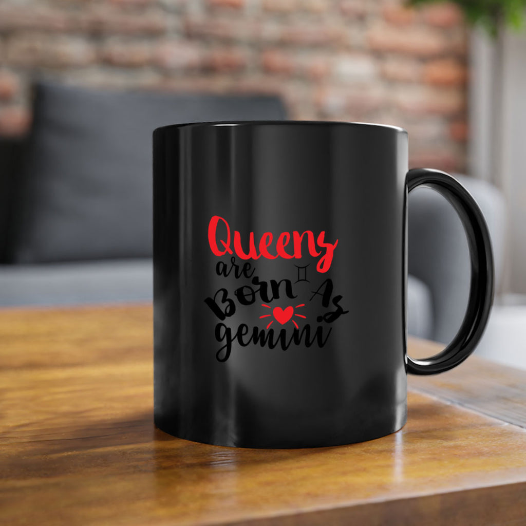 queens Are Born As Gemini 385#- zodiac-Mug / Coffee Cup