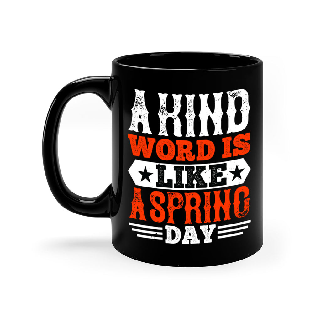 A kind word is like a spring day 2362#- basketball-Mug / Coffee Cup