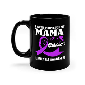 Alzheimers And Dementia I Wear Purple For My Warrior Mama 20#- alzheimers-Mug / Coffee Cup