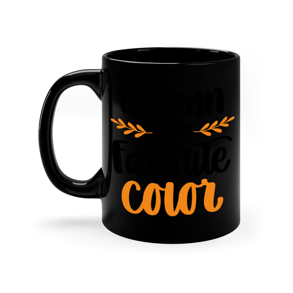 Autumn Is My Favorite Color 475#- fall-Mug / Coffee Cup