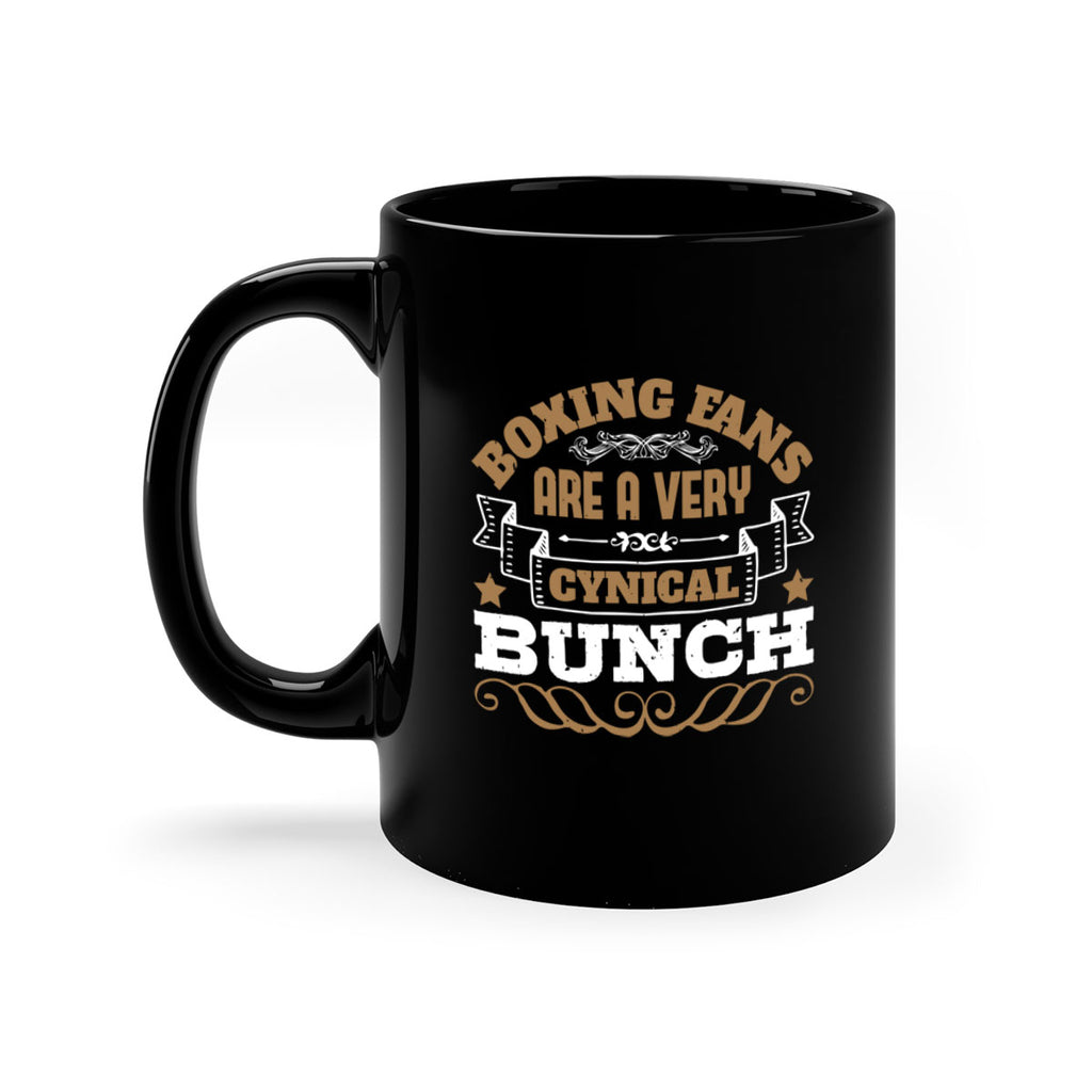 Boxing fans are a very cynical bunch 1723#- boxing-Mug / Coffee Cup