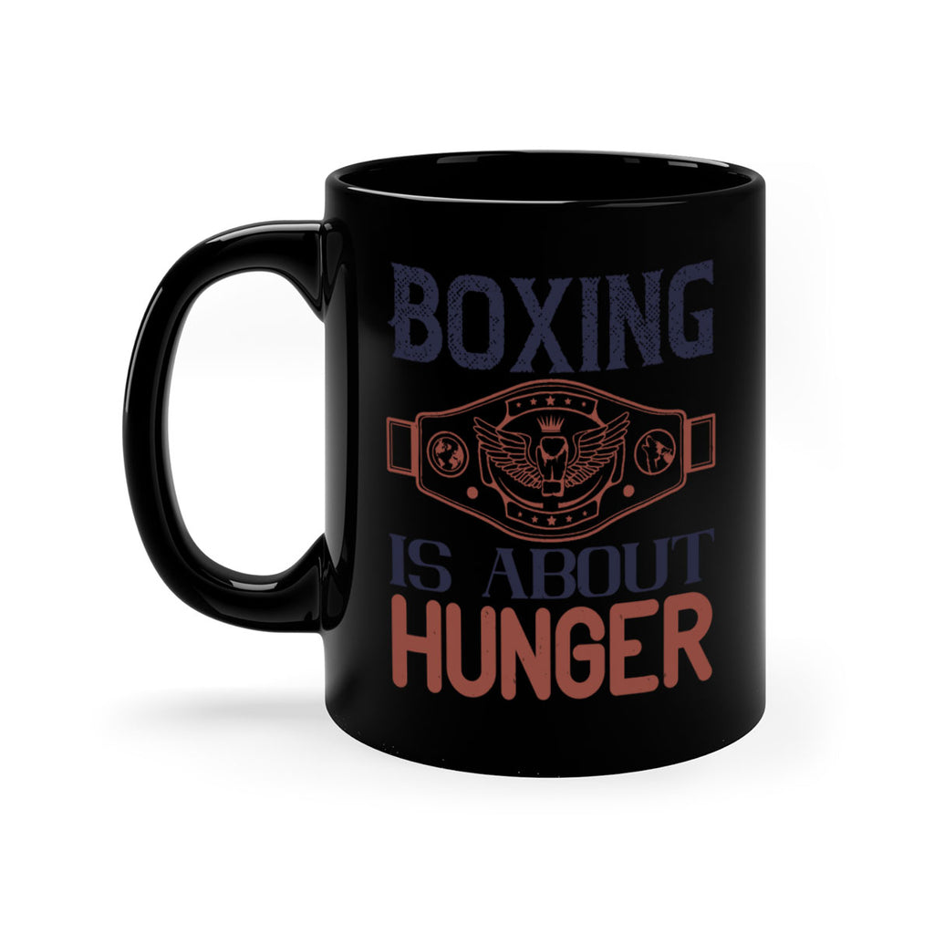 Boxing is about hunger 1669#- boxing-Mug / Coffee Cup