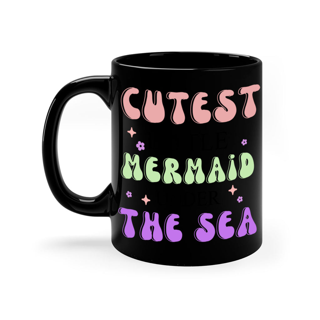 Cutest Little Mermaid Under The 99#- mermaid-Mug / Coffee Cup