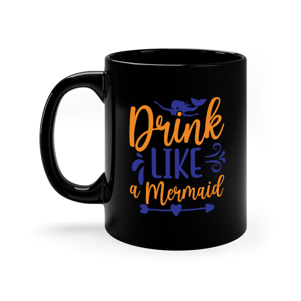 Drink Like a Mermaid 137#- mermaid-Mug / Coffee Cup