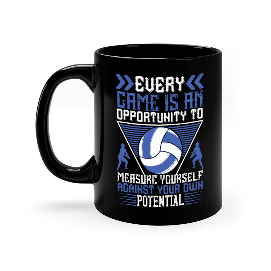 Every game is an opportunity to measure yourself against your own potential Style 1261#- volleyball-Mug / Coffee Cup