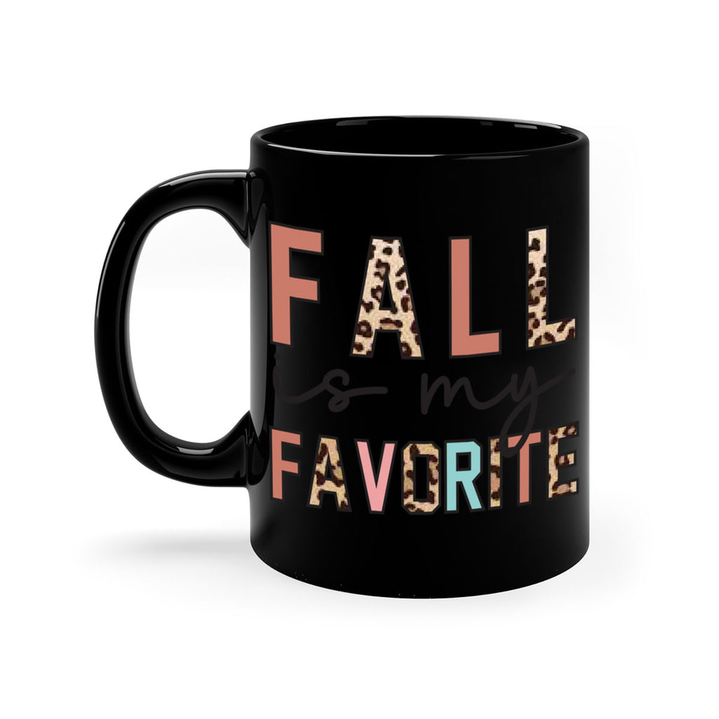 Fall Is My Favorite 120#- fall-Mug / Coffee Cup