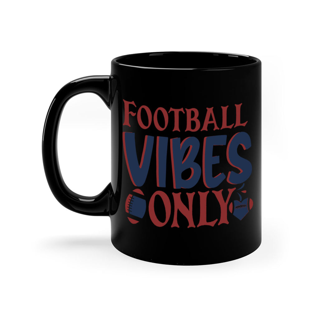Football vibes only 1543#- football-Mug / Coffee Cup