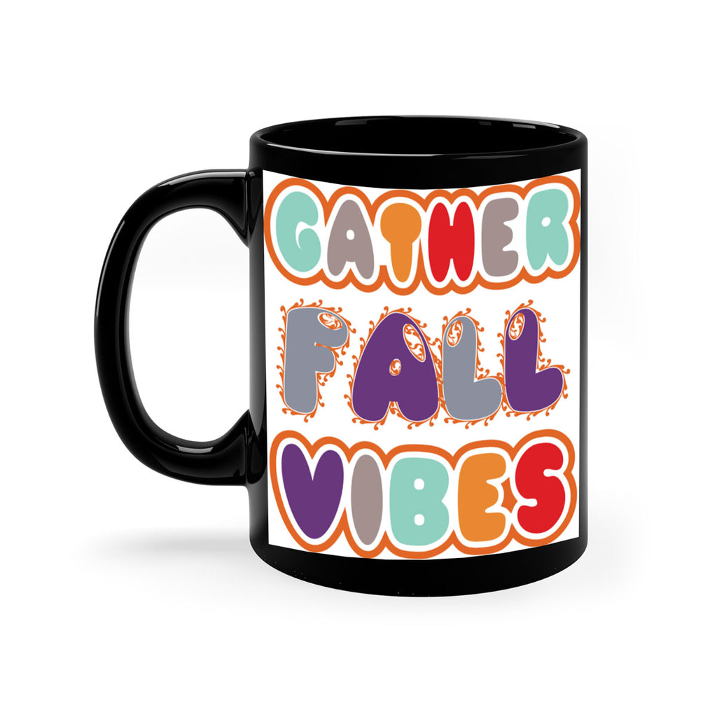 GatherFallVibesdesign 190#- fall-Mug / Coffee Cup