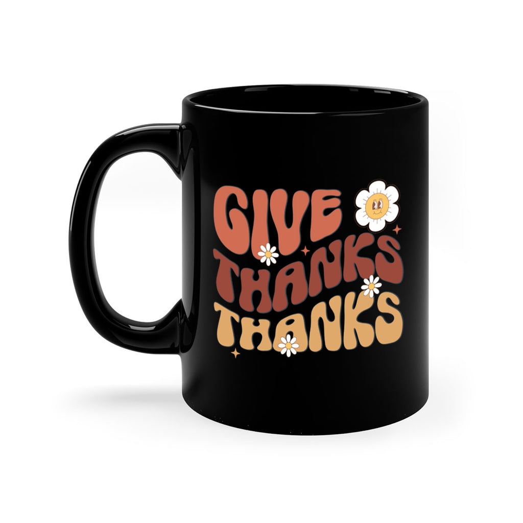 Give Thanks 196#- fall-Mug / Coffee Cup