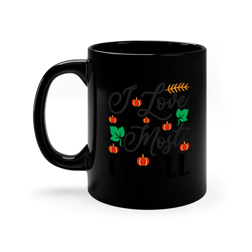 Ilovefallmostof 348#- fall-Mug / Coffee Cup
