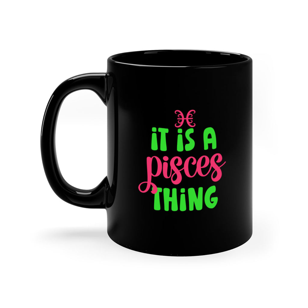 It is a pisces thing 256#- zodiac-Mug / Coffee Cup