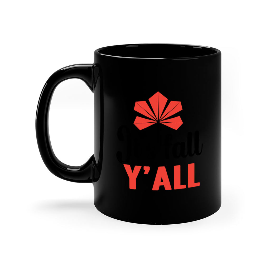 Its fall yall 373#- fall-Mug / Coffee Cup