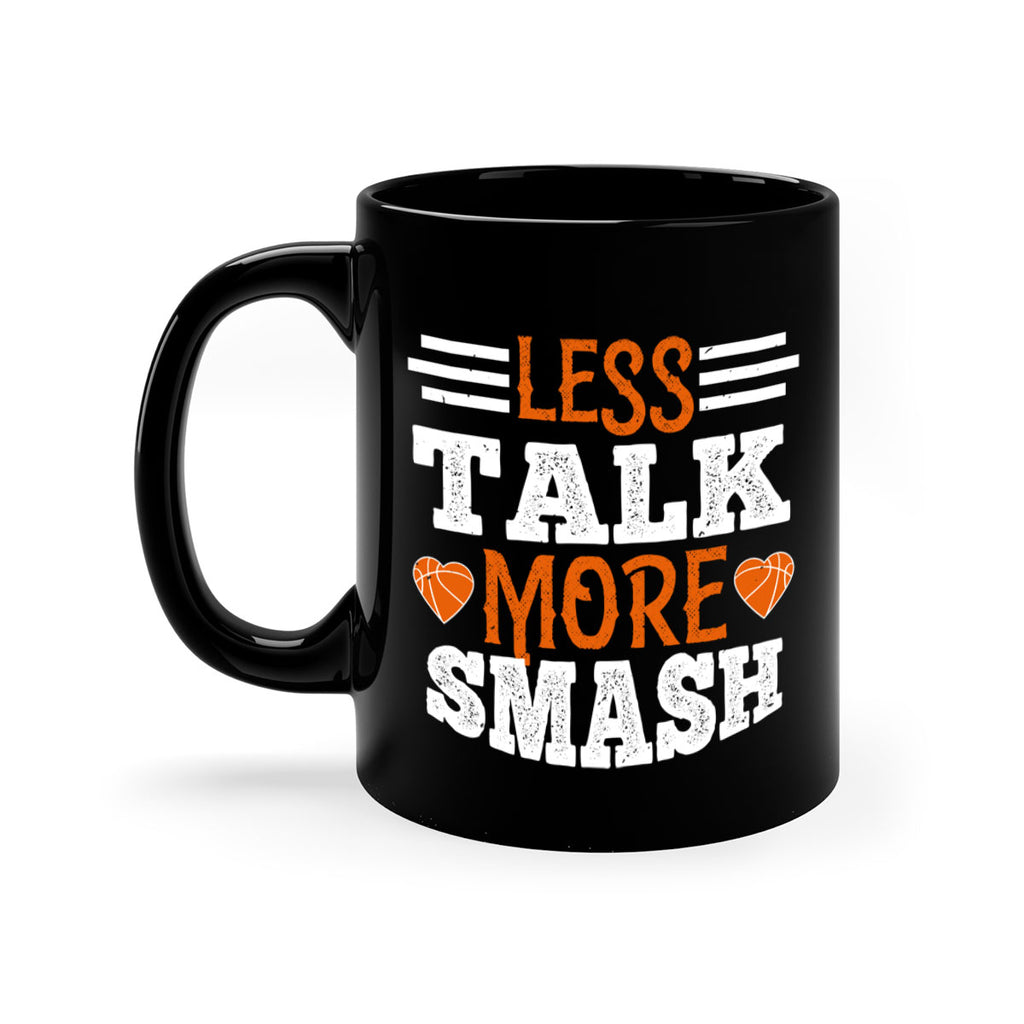 Less talk more smash 2062#- basketball-Mug / Coffee Cup