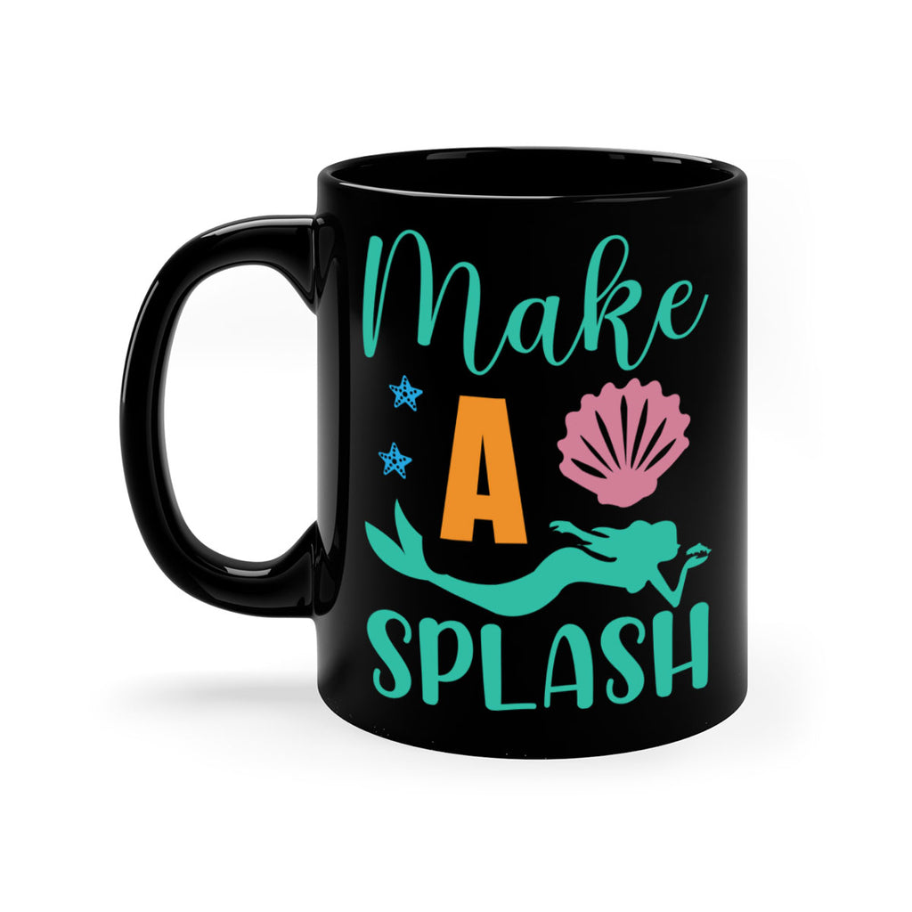 Make a Splash Design 314#- mermaid-Mug / Coffee Cup