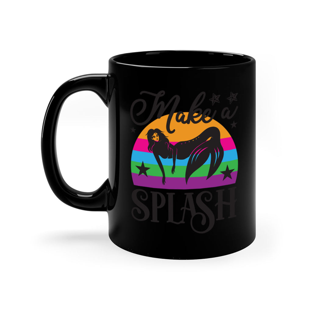 Make a splash 313#- mermaid-Mug / Coffee Cup