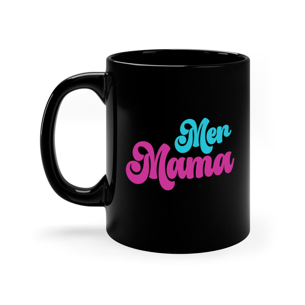 Mer Mama 334#- mermaid-Mug / Coffee Cup