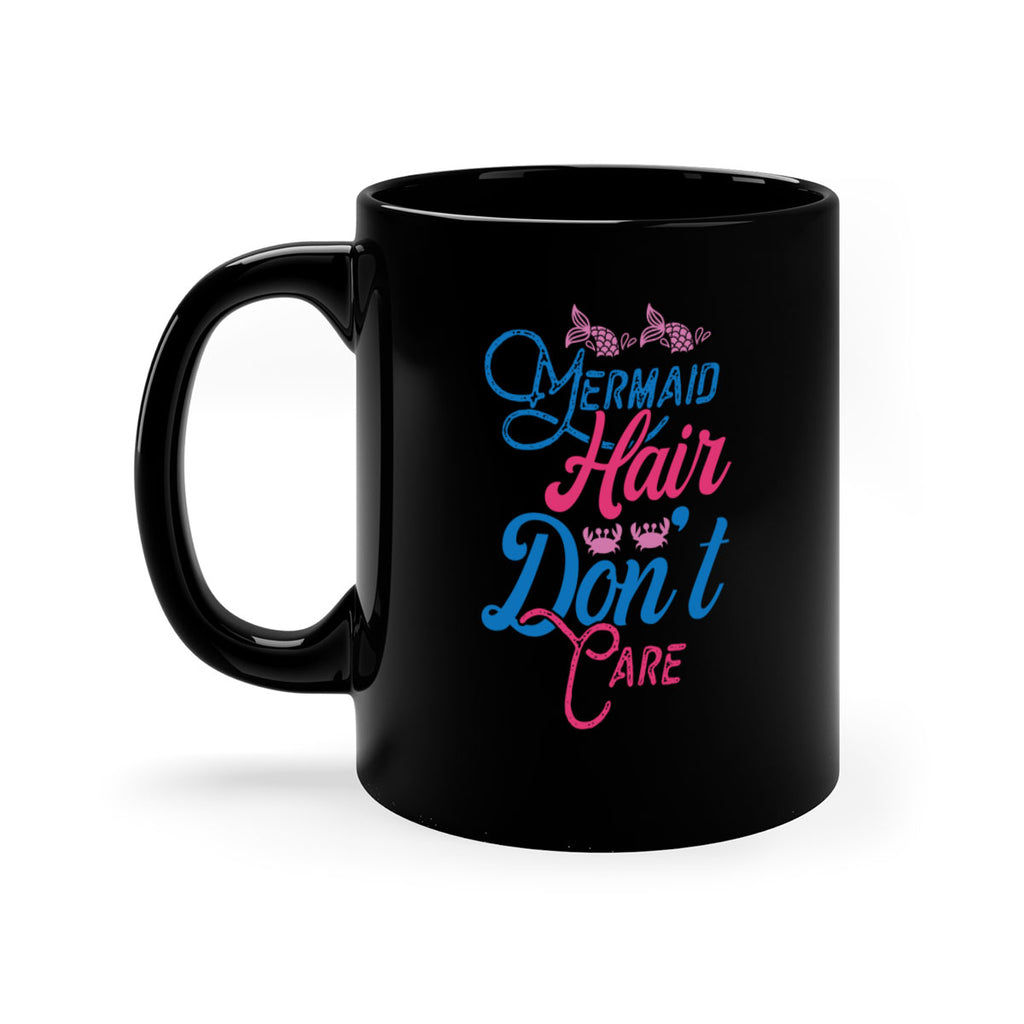 Mermaid Hair Dont Care 358#- mermaid-Mug / Coffee Cup