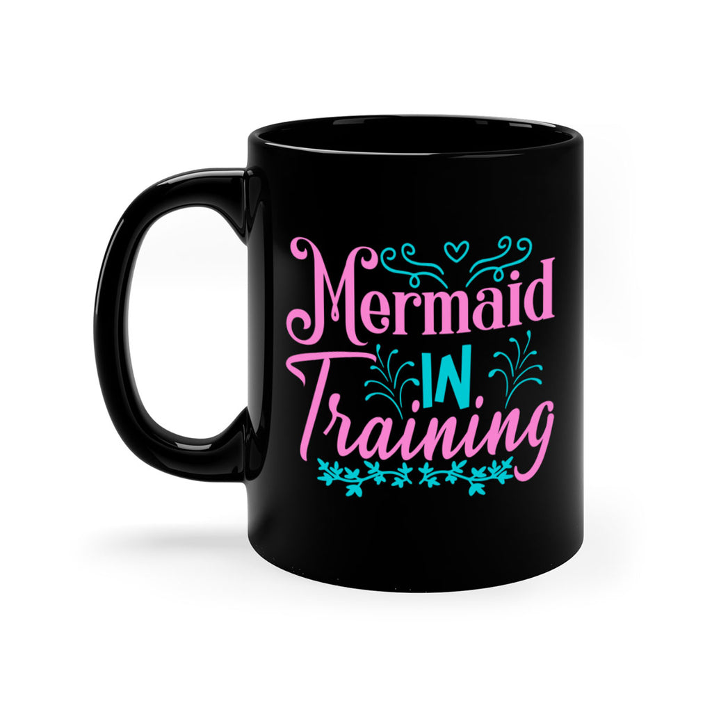 Mermaid In Training 366#- mermaid-Mug / Coffee Cup