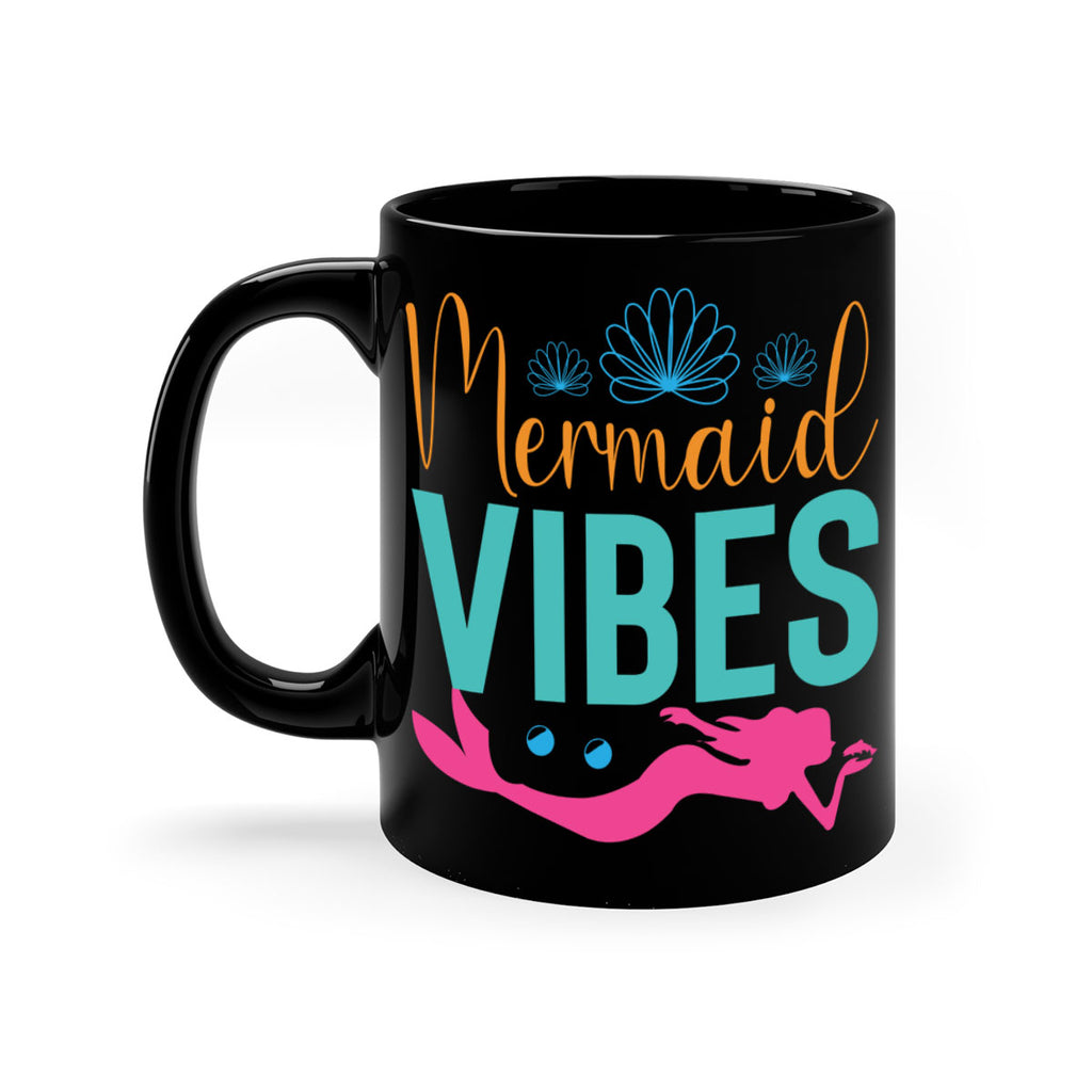 Mermaid Vibes Design 465#- mermaid-Mug / Coffee Cup
