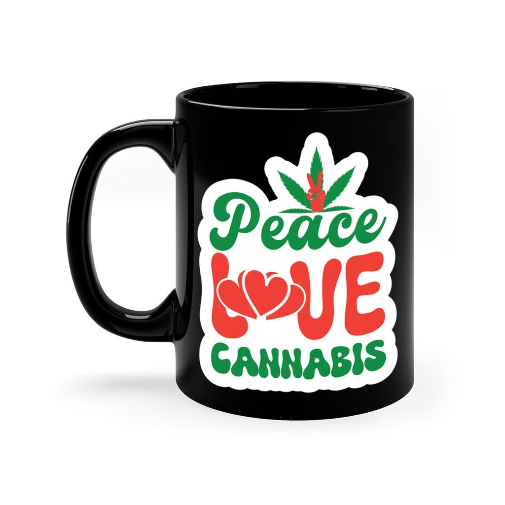 Peace Love Cannabis 218#- marijuana-Mug / Coffee Cup